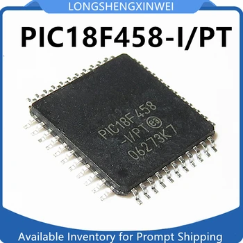1PCS PIC18F458-I/PT PIC18F458 интегральная блочная схема оригинального микроконтроллера TQFP-44 с патчем