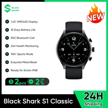 Black Shark S1 Classic Умные часы 1,43 дюйма AMOLED 12 дней автономной работы Мониторинг здоровья игр Магнитная зарядка NFC Полностью моющийся